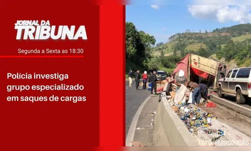 Polícia investiga grupo especializado em saques de cargas