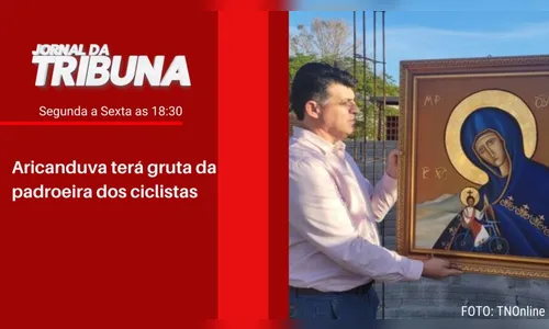 Aricanduva terá gruta da padroeira dos ciclistas
