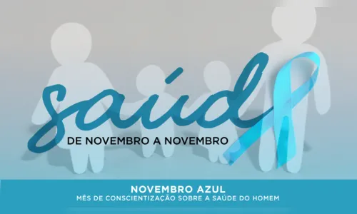 Novembro Azul alerta para cuidados com a saúde integral do homem