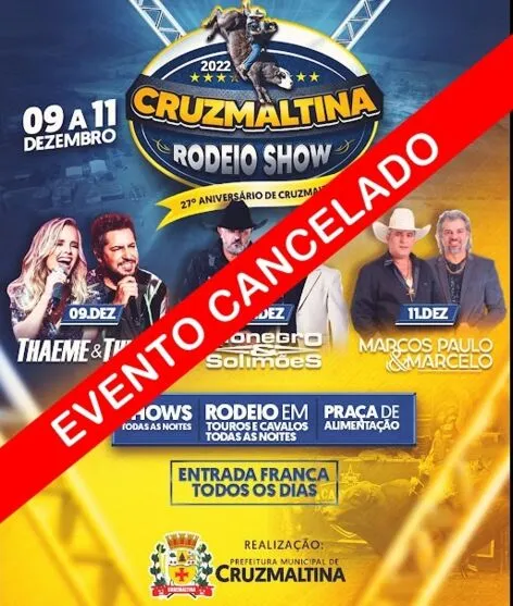 Evento foi cancelado pela prefeitura de Cruzmaltina