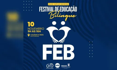 Apucarana sedia 1º Festival de Educação Bilíngue