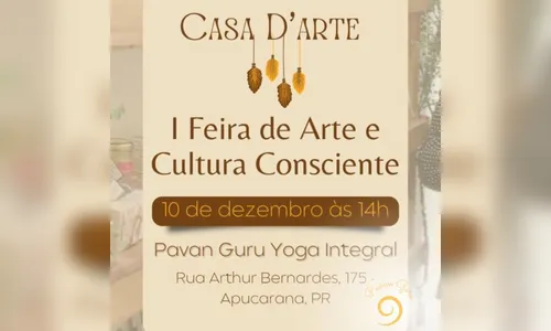 Feira de Arte e Cultura Consciente acontece neste sábado em Apucarana