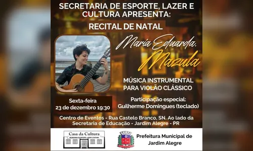 Sexta-feira tem Recital de Natal com violão clássico, em Jardim Alegre