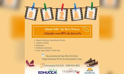 Bazar da Edhucca e Lar deste sábado tem sapatos com 50% de desconto