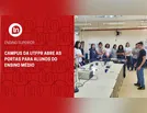 Campus da UTFPR abre as portas para alunos do ensino médio
