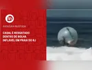 Casal é resgatado dentro de bolha inflável em praia do RJ