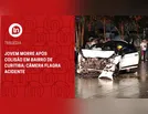 Jovem morre após colisão em bairro de Curitiba; câmera flagra acidente