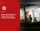 Mulher chega em casa e flagra tentativa de invasão com vassoura