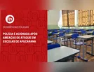 Polícia é acionada após ameaças de ataque em escolas de Apucarana