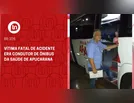 Vítima fatal de acidente era condutor de ônibus da Saúde de Apucarana