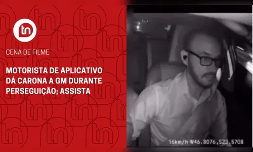Motorista de aplicativo dá carona a GM durante perseguição