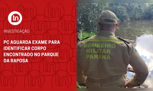 PC aguarda exame para identificar corpo encontrado no Parque da Raposa