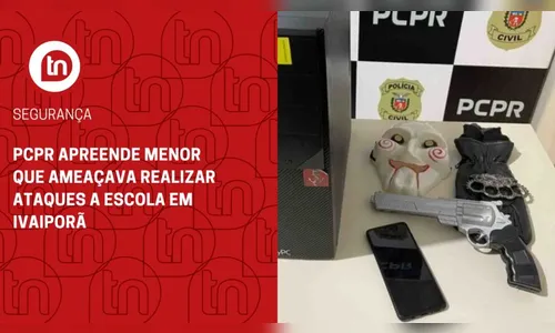 PCPR apreende menor que ameaçava realizar ataques a escola em Ivaiporã