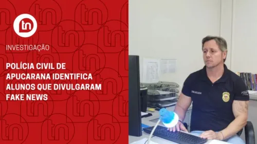 Polícia Civil de Apucarana identifica alunos que divulgaram fake news