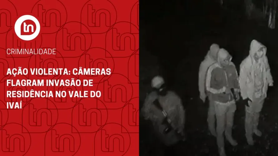 Ação violenta: câmeras flagram invasão de residência no Vale do Ivaí