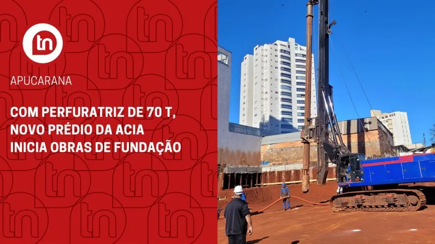 Com perfuratriz de 70 t, novo prédio da Acia inicia obras de fundação