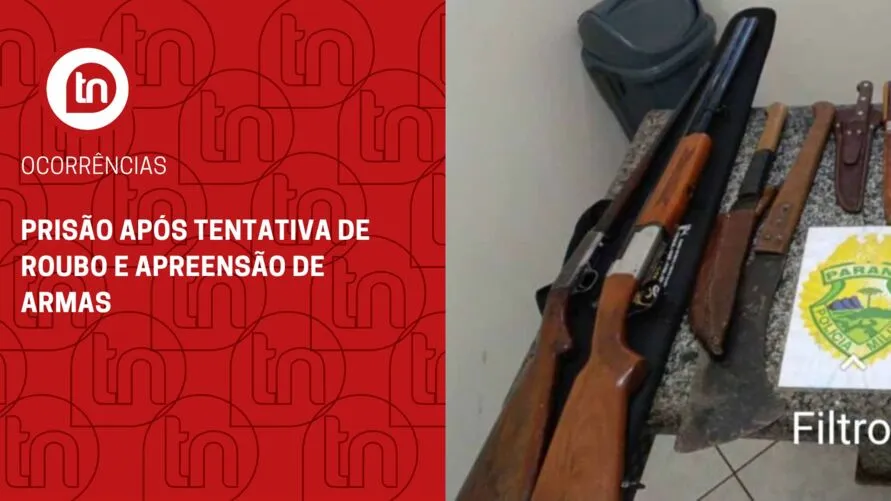 Prisão após tentativa de roubo e apreensão de armas