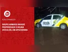 Grupo armado invade propriedade e rouba veículos, em Apucarana