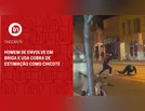 Homem se envolve em briga e usa cobra de estimação como chicote