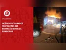 Incêndio de grandes proporções em barracão mobiliza Bombeiros