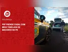 PRF prende casal com meia tonelada de maconha no PR