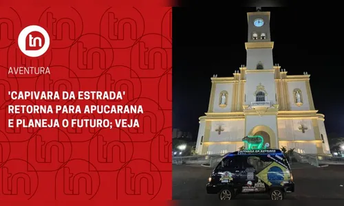 'Capivara da Estrada' retorna para Apucarana e planeja o futuro; veja