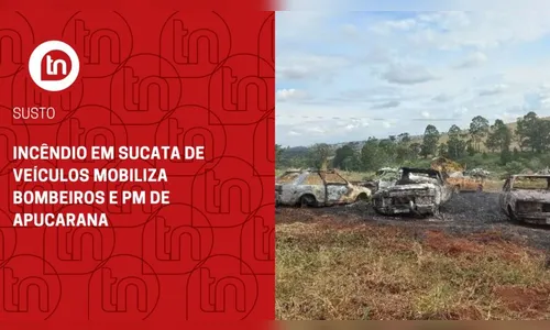 Incêndio em sucata de veículos mobiliza Bombeiros e PM de Apucarana
