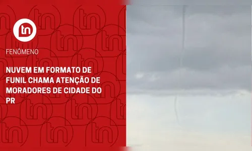 Nuvem em formato de funil chama atenção de moradores de cidade do PR