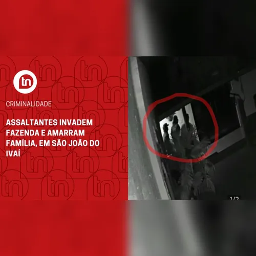 Assaltantes invadem fazenda e amarram família, em São João do Ivaí