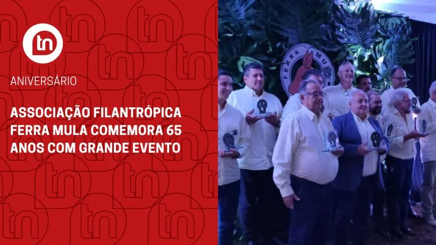 Associação Filantrópica Ferra Mula comemora 65 anos com grande evento