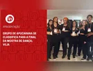 Grupo apucaranense se apresenta na Mostra Paranaense de Dança