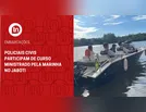Policiais civis participam de curso ministrado pela Marinha no Jaboti