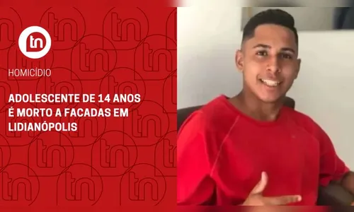 Adolescente de 14 anos é morto a facadas em Lidianópolis