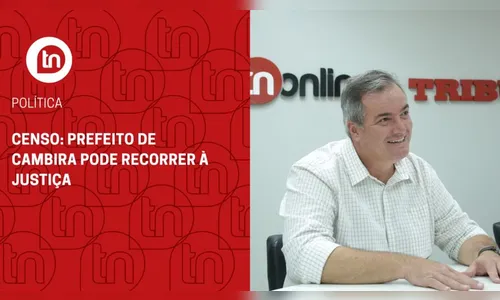Censo: Prefeito de Cambira pode recorrer à Justiça