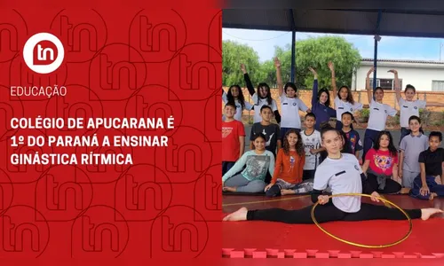 Colégio de Apucarana é 1º do Paraná a ensinar ginástica rítmica