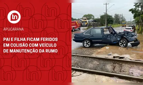 Pai e filha ficam feridos em colisão com veículo de manutenção da Rumo