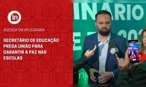 Secretário de Educação prega união para garantir a paz nas escolas