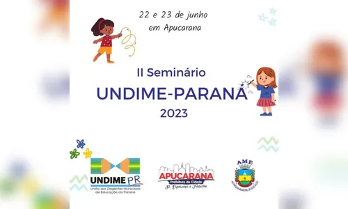 Apucarana sediará seminário sobre educação integral da Undime-PR