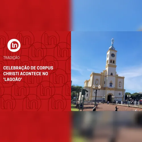 Celebração de Corpus Christi acontece no 'Lagoão'