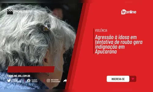 Agressão à idosa em tentativa de roubo gera indignação em Apucarana
