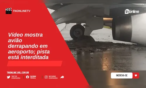 Vídeo mostra avião derrapando em aeroporto; pista está interditada