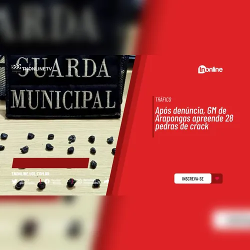 Após denúncia, GM de Arapongas apreende 28 pedras de crack