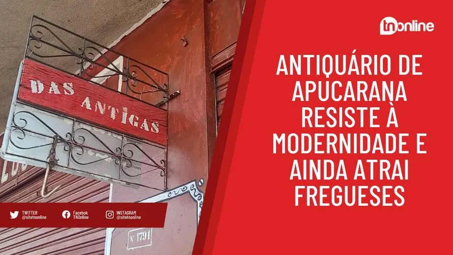 Antiquário de Apucarana resiste à modernidade e ainda atrai fregueses