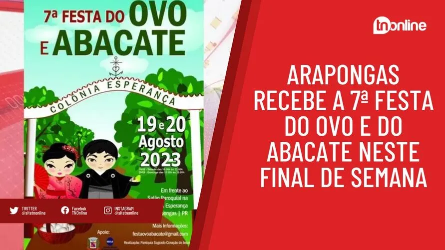 Arapongas recebe a 7ª Festa do Ovo e do Abacate neste final de semana