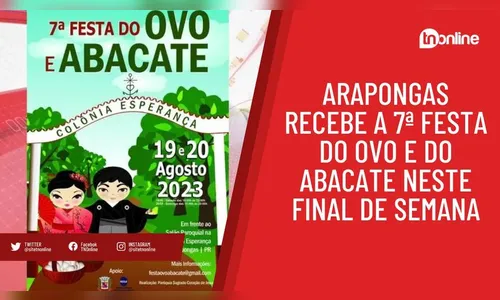 Arapongas recebe a 7ª Festa do Ovo e do Abacate neste final de semana