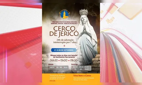 Catedral anuncia programação do Cerco de Jericó