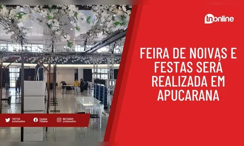Feira de Noivas e Festas será realizada em Apucarana