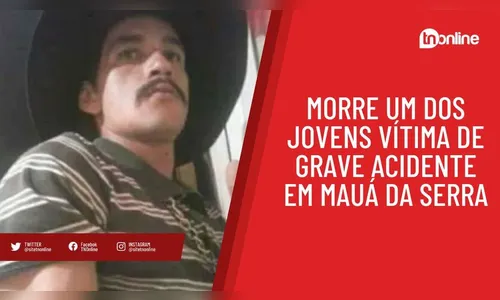 Morre um dos jovens vítima de grave acidente em Mauá da Serra