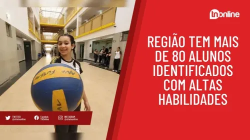 Região tem mais de 80 alunos identificados com altas habilidades