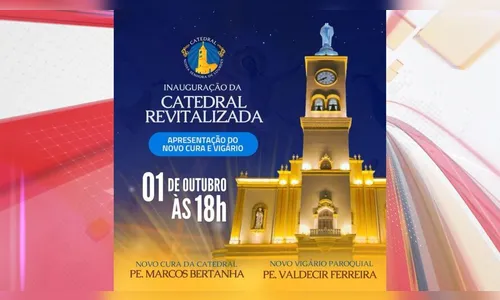 Missa pela revitalização da Catedral de Apucarana ocorre neste domingo